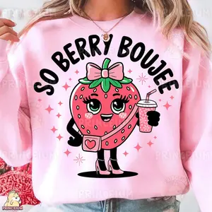 So Berry Boujee sweatshirt, Cute Strawberry T-Shirt , Funny Fruit, Retro Cartoon