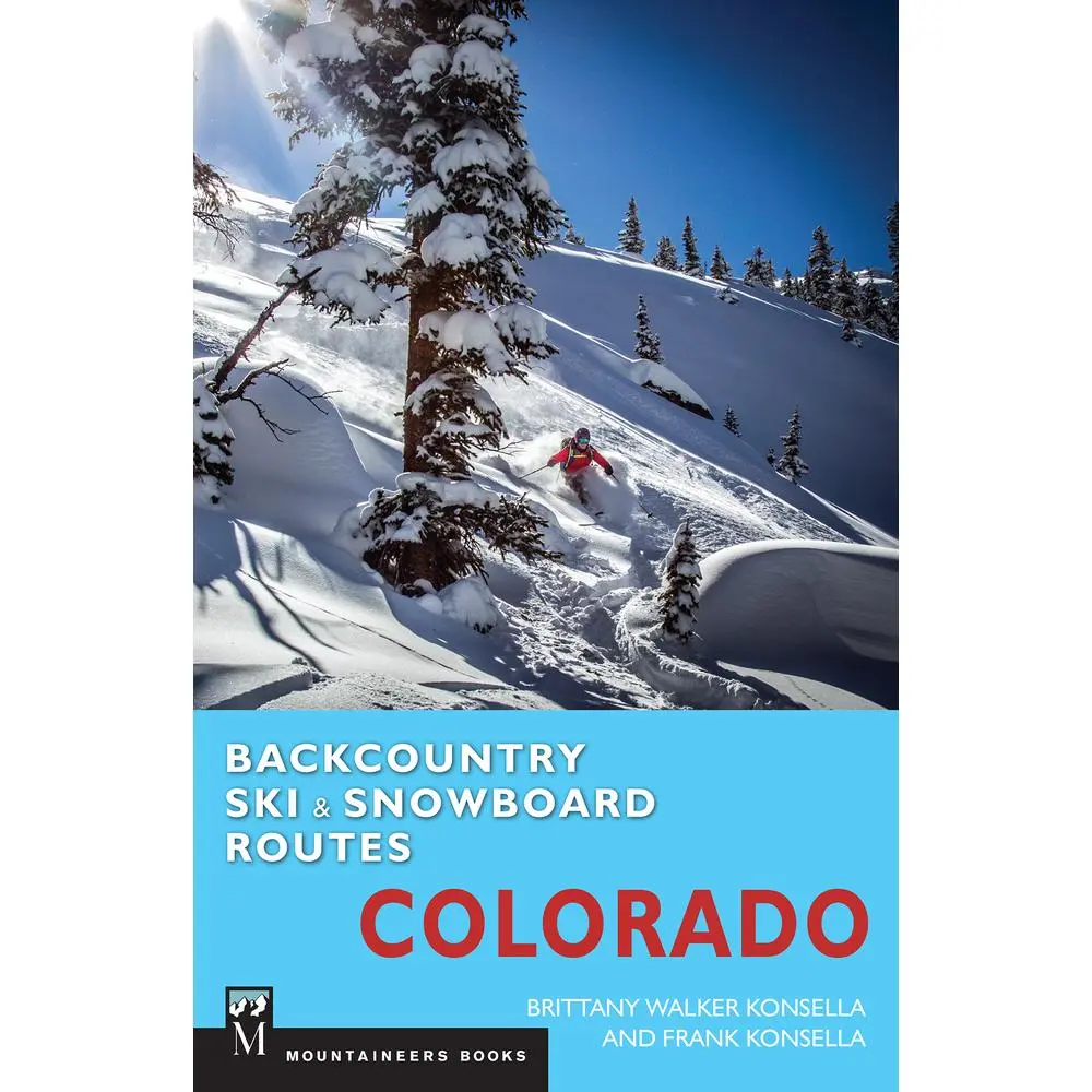 USED-Backcountry Ski & Snowboard Routes: Colorado by Konsella, Brittany (Paperback)