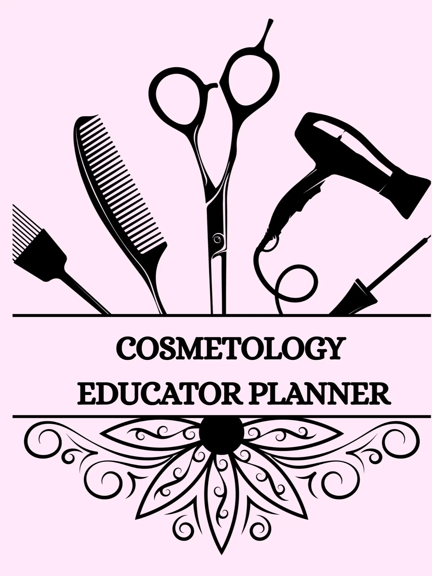 Cosmetology Educator Planner for Professional Education Organize Lessons Track Progress Manage Curriculum Enhance Planning Effectiveness with Scissors Comb Brush and Hairdryer Icons