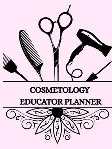 Cosmetology Educator Planner for Professional Education Organize Lessons Track Progress Manage Curriculum Enhance Planning Effectiveness with Scissors Comb Brush and Hairdryer Icons