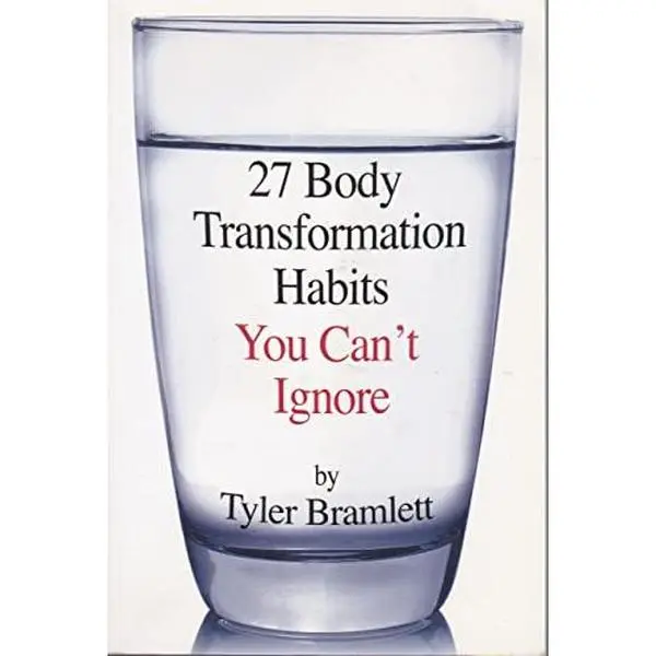 USED-27 Body Transformation Habits by Tyler Bramlett (Paperback)