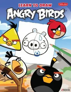 USED-Learn to Draw Angry Birds: Learn to draw all of your favorite Angry Birds and Those Bad Piggies! (Licensed Learn to Draw) by Walter Foster Creative Team (Paperback)