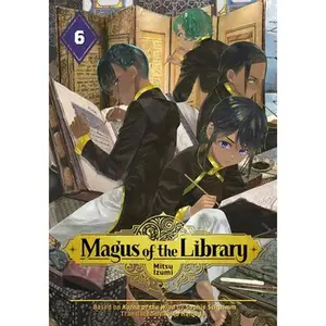 Magus of the Library 6 -- Mitsu Izumi - Paperback