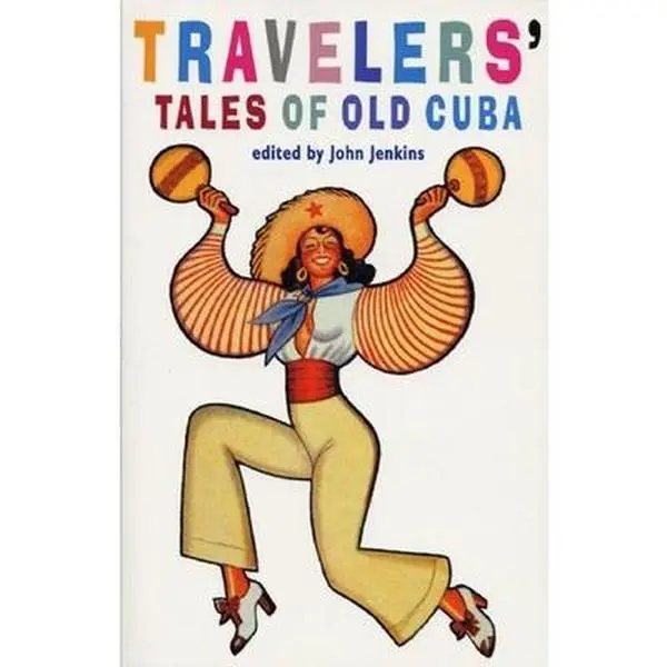 USED Book - Travelers' Tales of Old Cuba (Paperback) - english