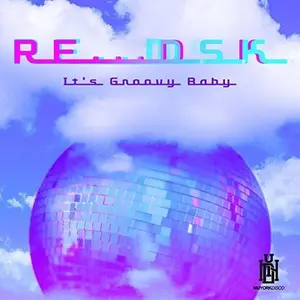 Re Dsk - It's Groovy Baby  [COMPACT DISC - CD]