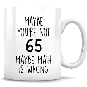 65th Birthday Gift, 65 Years Old, Funny 65th Birthday Mug, 65 Year Old Birthday Gifts, Happy 65th Birthday, 65th Bday Party APQ