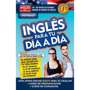 USED-Inglés En 100 Días - Inglés Para Tu Día a Día / Everyday English by Inglés En 100 Días (Paperback)