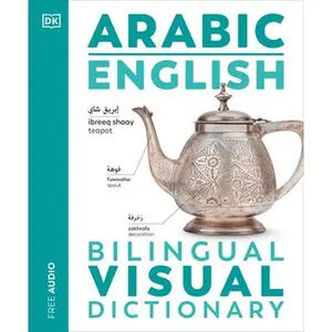 Arabic - English Bilingual Visual Dictionary -- Dk, Paperback