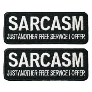 Sarcasm Just Another Free Service I Offer Biker Motorcycle [Embroidered Iron on 3.5 x1.5 inches Patch] 2 Piece for Jackets, Vests, Jeans, Hats, Backpacks, and Tactical Gears.