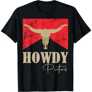 [ Cotton]  Cotton Howdy Putos Bull Skull Country Cowboy Western Graphic T-Shirt T-Shirt For Men And Women