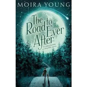 USED-The Road to Ever After by Young, Moira (Hardcover)