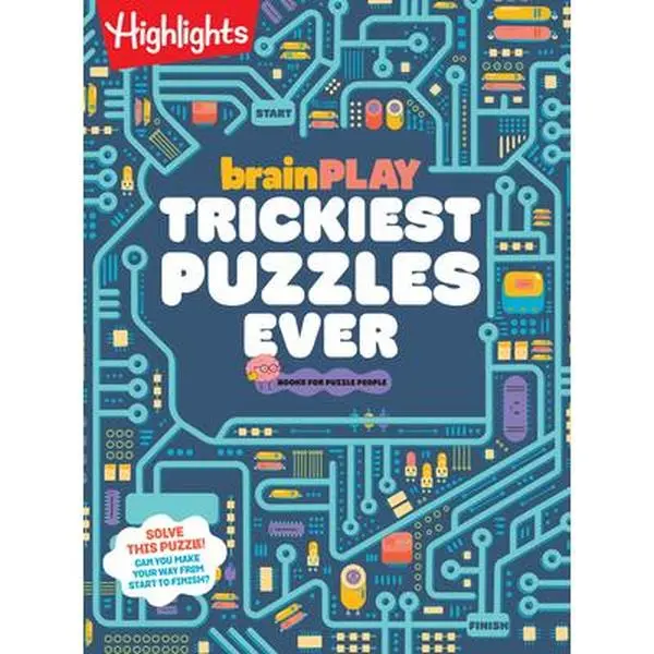 Brainplay Trickiest Puzzles Ever: Extra Tricky English Brain Teasers, Logic Puzzles, Hidden Pictures Games for Kids 7+, 200+ Brain Games, Highlights Paperback (0.7 lbs)