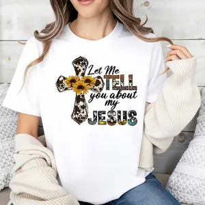 Religious Style Women's T-Shirt Cross And Sunflower Design With Inspirational Quote Let Me Tell You About My Jesus Summer Casual Wear For Faithful Christians Perfect Gift For Christian Women And Friends