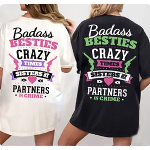 Best Friend Couples T-shirt, Besties Crazy Times Sisters Partners In Crime Matching Unisex Tee Funny Couple Shirt, Best Gift For Her