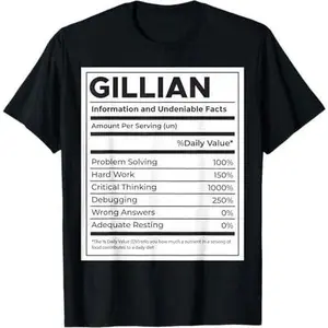 Gillian Nutrition Information, Problem Solving Hard Work T-Shirt