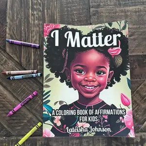 I Matter Affirmation Coloring Book