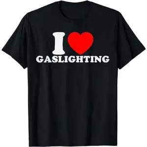 GILDAN I Heart Gaslighting T-Shirt for Men, Funny Gaslight Lover Tee, Size S-3XL