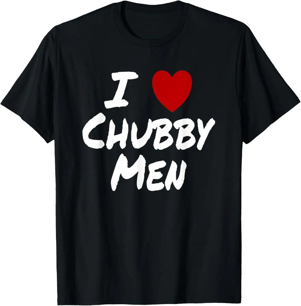 I Heart (Love) Chubby Men Attraction Chubby Chaser T-Shirt summer graphic tees