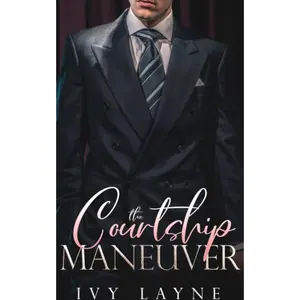 The Courtship Maneuver (The Billionaire Club) Paperback