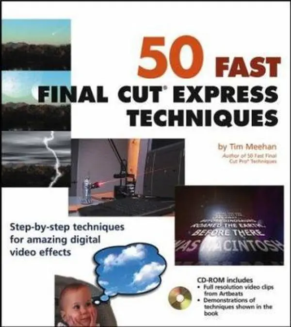 USED-50 Fast Final Cut Express Techniques by Tim Meehan (Paperback)