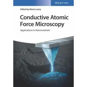 USED-Conductive Atomic Force Microscopy: Applications in Nanomaterials (Hardcover)