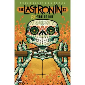 Teenage Mutant Ninja Turtles: The Last Ronin II - Re-Evolution #1 (Gonzo Dia De Los Muertos Variant)