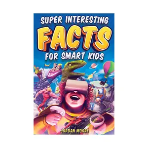 Super Interesting Facts For Smart K: 1272 Fun Facts About Science, Animals, Earth and Everything in Between Paperback – September 25, 2022