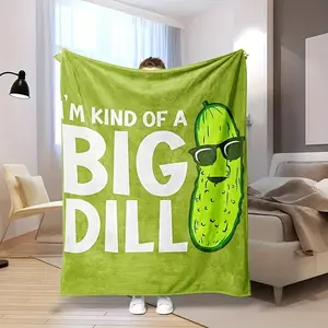 I'm Kind Of A Big Dill Flannel Print Blanket, Warm And Comfortable, Cartoon Cute Pickle Cucumber Throw Blanket, Multi-purpose Blanket