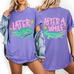 Comfort Color Later Gator Shirt, After While Crocodile Shirt, Funny Graphic Tee, Front Back Print Shirt, Vintage 90s Style Shirt,4th Of July shirt, Funny Graphic Alligator Tee, Gift For Him Or Her, Funny Mama Shirt, Mother Day Gift Top Womenswear Fitted