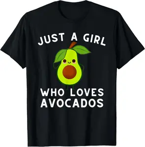 100% CottonJust A Girl Who Loves Avocados - Avocado & Guacamole T-Shirt Small