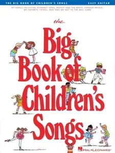 USED-The Big Book of Children's Songs Easy Guitar Songbook 88 Classic Kids Songs with Chords and Lyrics Includes Twinkle Twinkle Little Star Beauty and the by Various (Paperback)