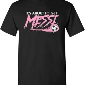 It's About To Get Messi T-Shirt, Argentina Soccer Tee, Funny Shirt, Gift For Fan