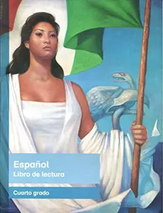 USED-Espanol, Libro de Lectura, Cuarto Grado by Secretaría de Educación Pública (Unknown)