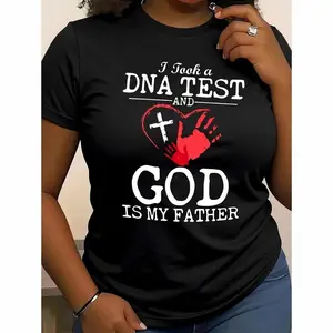 Faith - inspired and Uplifting T - Shirt: "I Took a DNA TEST AND GOD IS MY FATHER" with Cross and Handprint Graphic