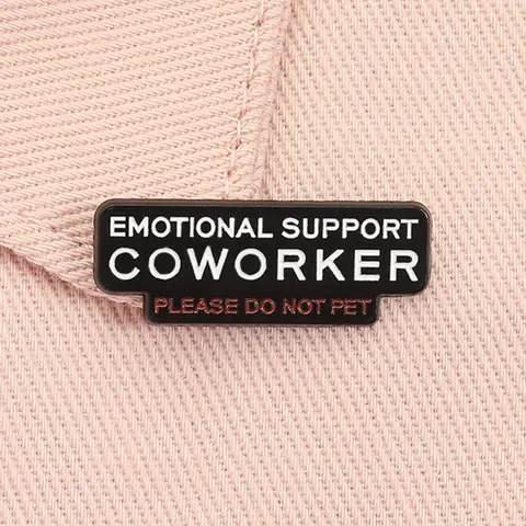 Emotional Support Coworker Colleague Do Not Pet Enamel Pin Alloy Brooch Pin Funny Office Workplace Humorous Quote Metal Brooch Lapel Backpack Badge Fashion Jewelry Accessories Gift for Friends Fashion Accessory Enamel Lapel Pins