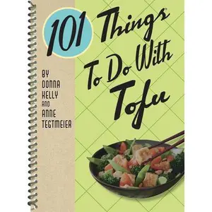 USED-101 Things to Do with Tofu, Rerelease by Kelly, Donna (Spiral-bound)