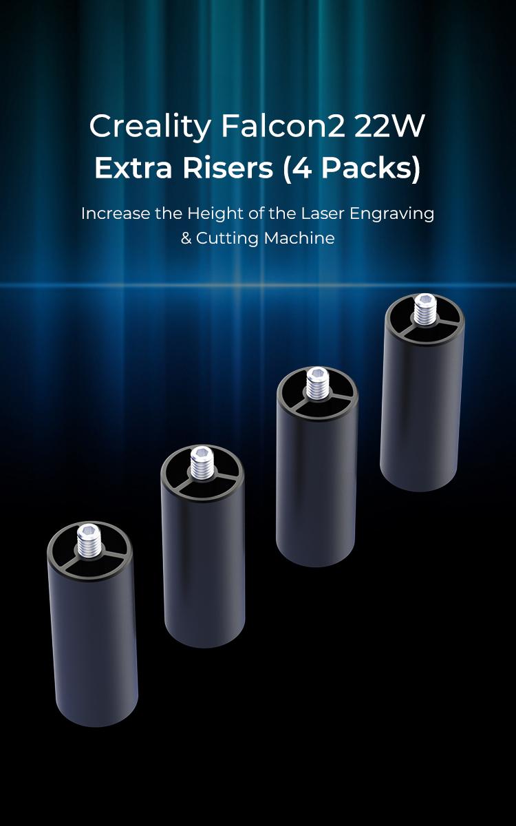 Creality Risers for Falcon2 & Falcon2 Pro Series - Pack of 4pcs