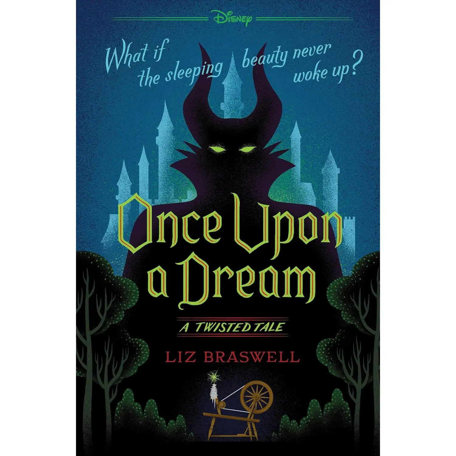 Once Upon a Dream: A Twisted Tale Book – Dark Fantasy Retelling, Sleeping Beauty Reimagined Story, Young Adult Fiction Novel