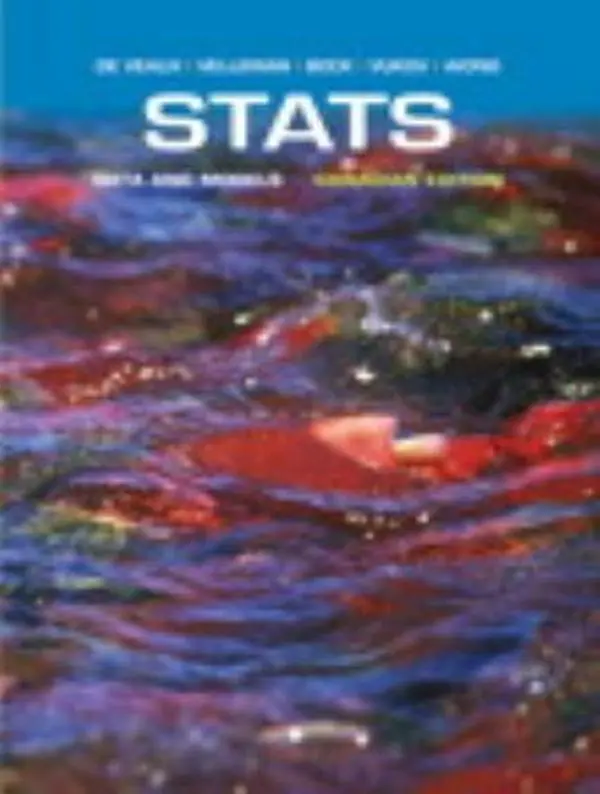 USED-Stats: Data and Models, First Canadian Edition by Richard D. De Veaux (Hardcover)