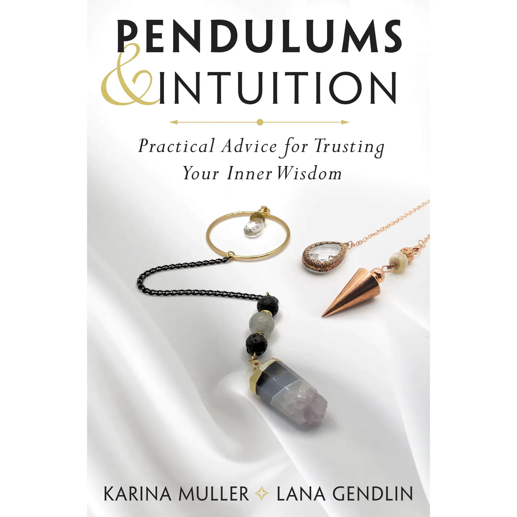 Pendulums & Intuition Book