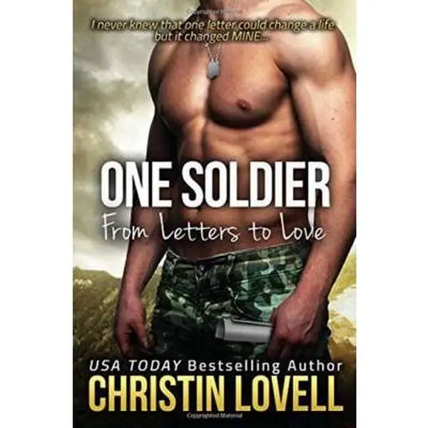 USED-One Soldier: From Letters to Love by Lovell, Christin Michelle (Paperback)