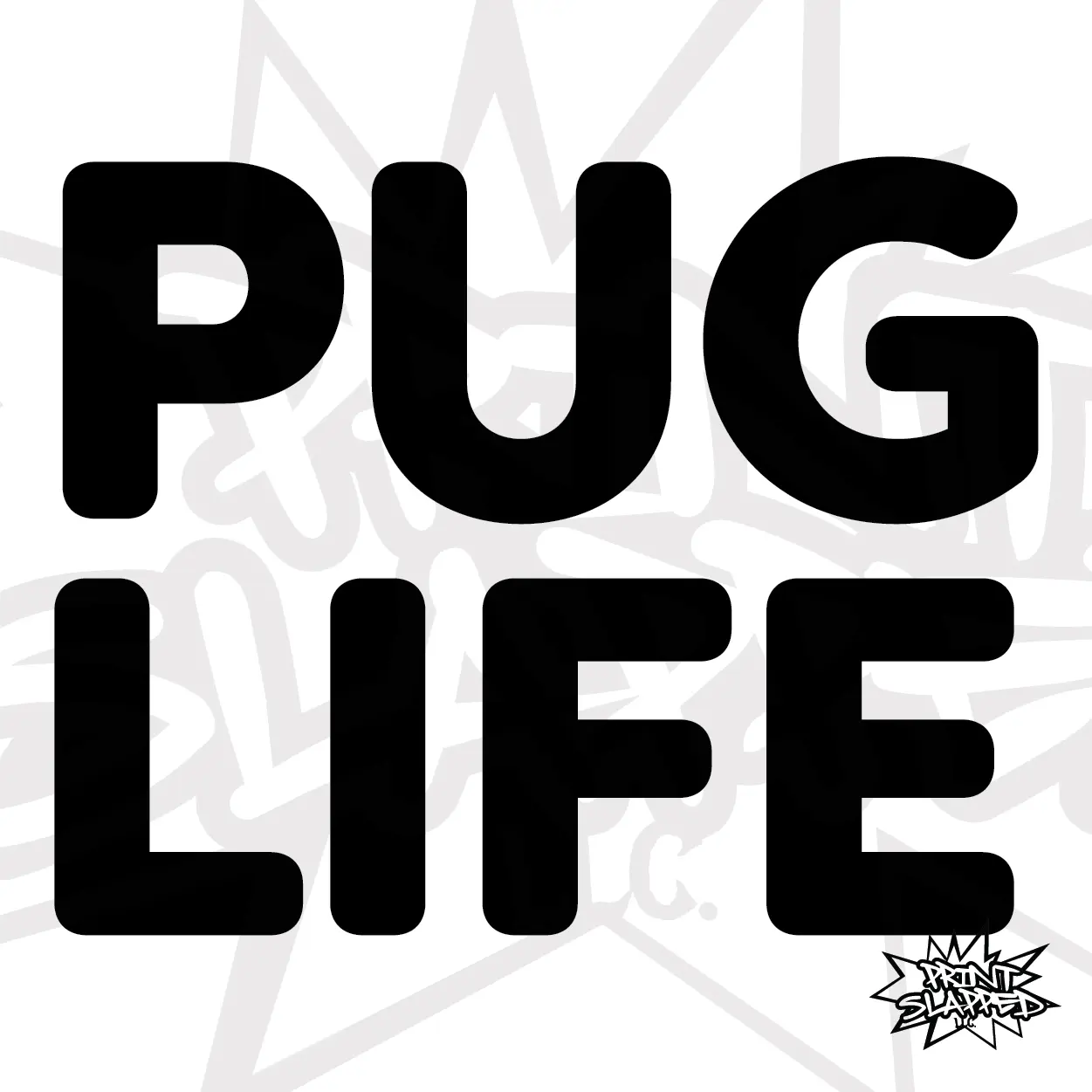 Pug Life - 4" Dog Puppy Sticker for Car, Tablet, Laptop, Mirror