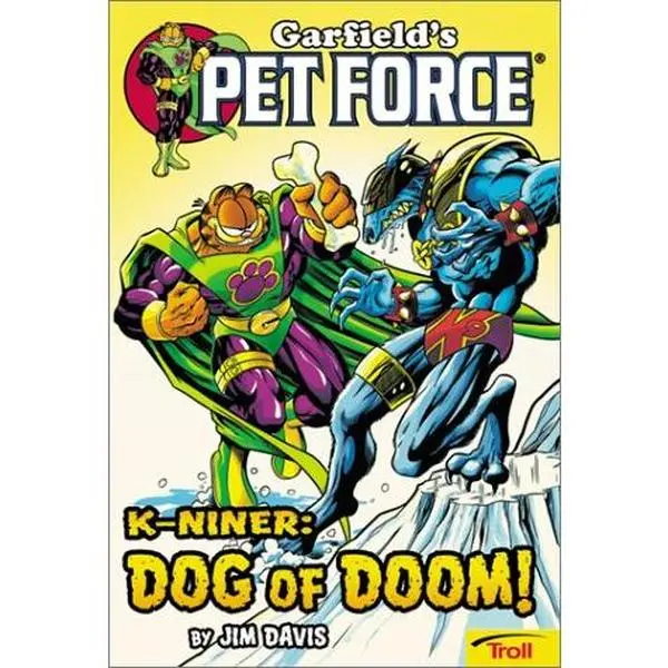 USED Book - K-Niner : Dog of Doom (Garfield's Pet Force Book 3) by Jim Davis (Paperback) - english