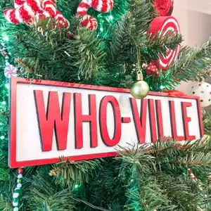 Who-ville Street Sign For Tree Decor Or For Decor Around Your Home Christmas Decoration