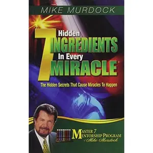 USED Book - 7 Hidden Ingredients In Every Miracle by Mike Murdock (Paperback) - english