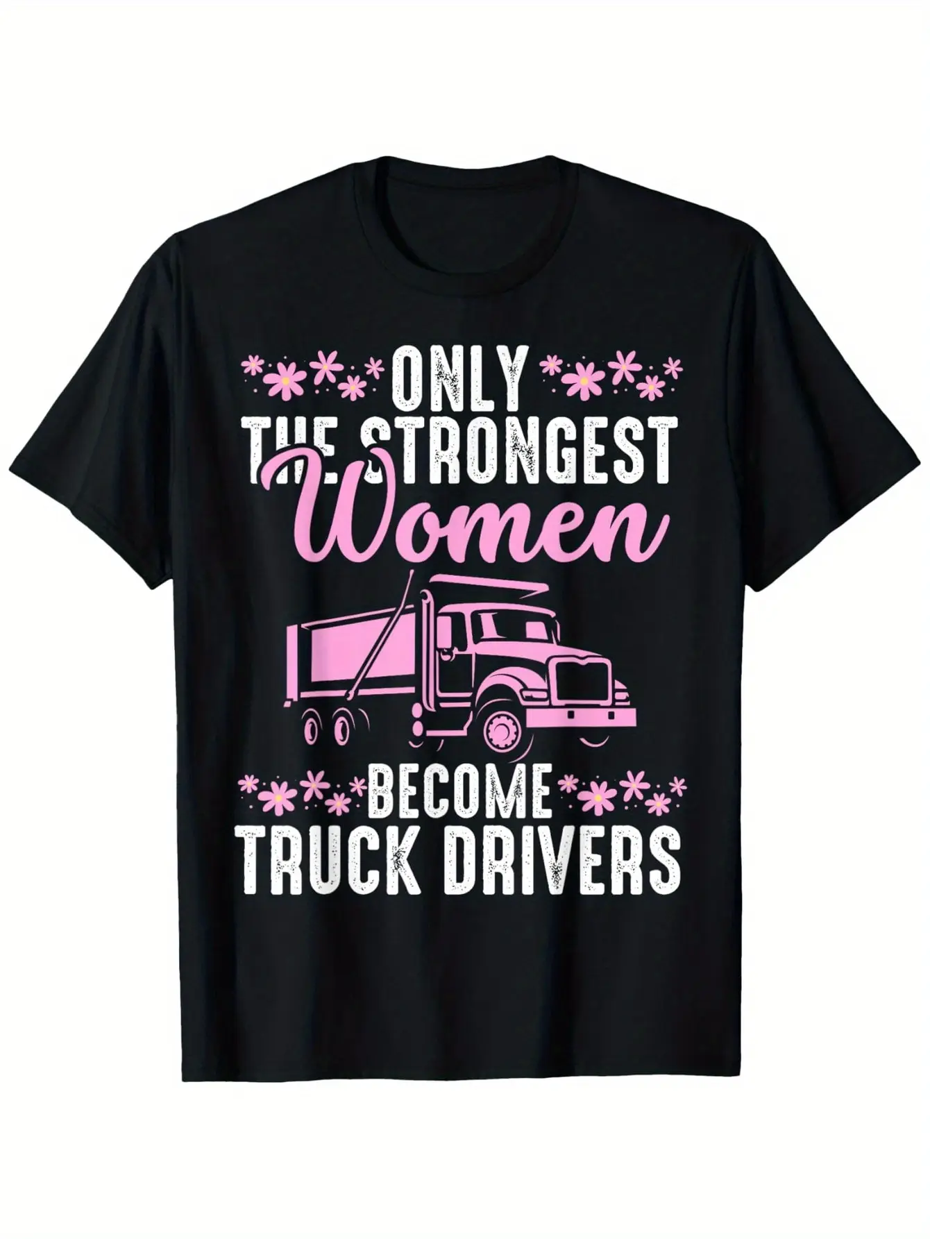 Funny Truck Driver Art For Women Girls Female Truck Driver T-Shirt Suitable for unisex personality casual round neck outdoor short-sleeved t-shirt slightly elastic  cotton S-XXXL