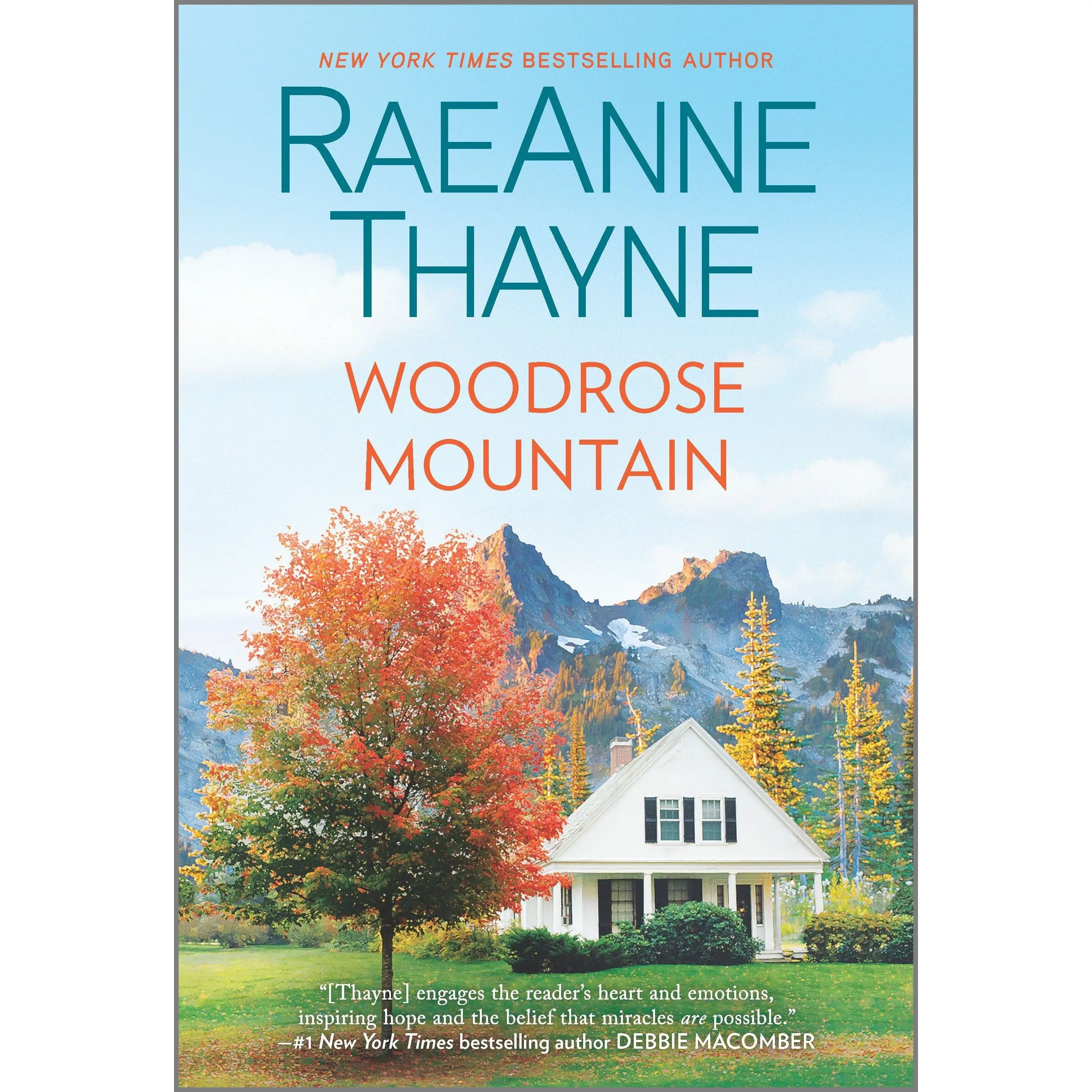 Woodrose Mountain (Hope's Crossing: Volume Number 2) by RaeAnne Thayne [Paperback Book]