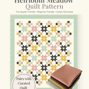 Heirloom Meadow Quilt Pattern Printed Version - Queen Size (91” x 104”)
