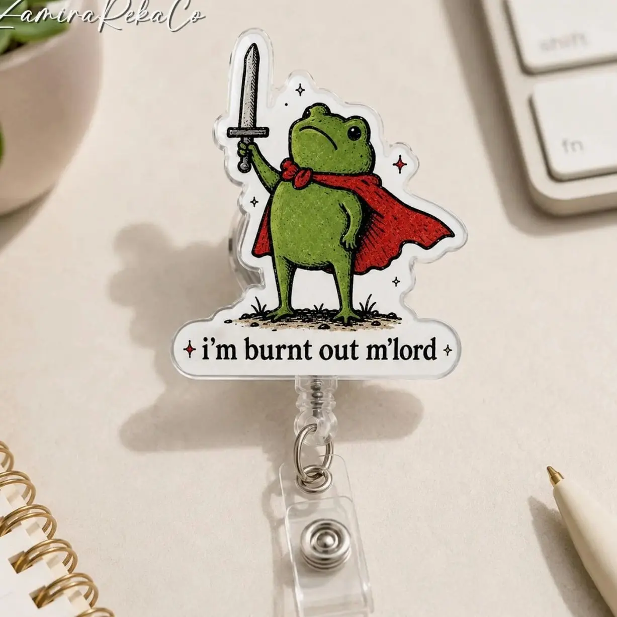 Burnt Out Frog Badge Reel Funny M'Lord Knight Frog Acrylic Nurse Badge Holder