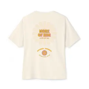 More Of Him Tee